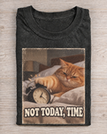 Black Washed Cat Not Today Time Graphic Tee