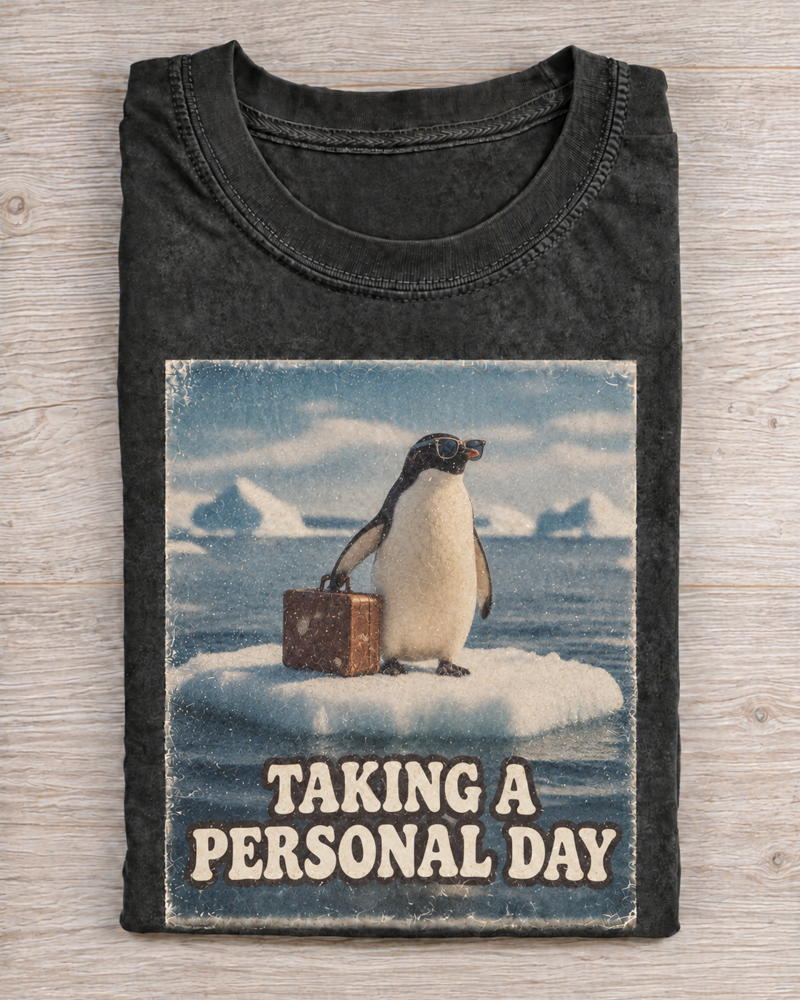 Black Washed Penguin Taking A Personal Day Graphic Tee