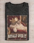 Black Washed Cat Royally Over It Graphic Tee