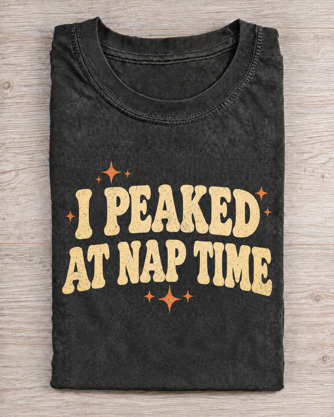 Black Washed I Peaked At Nap Time Graphic Tee